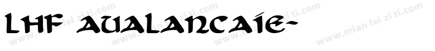 LHF AUALANCAIE字体转换